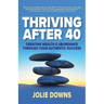 Thriving After 40