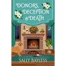 Donors, Deception & Death
