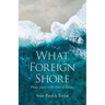 What Foreign Shore: Poems Based on the Odes of Horace