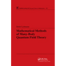 Mathematical Methods of Many-Body Quantum Field Theory