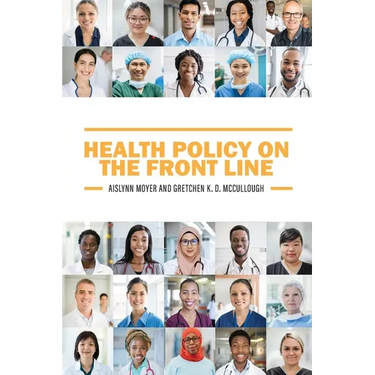 Health Policy on the Front Line