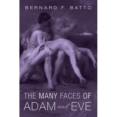 The Many Faces of Adam and Eve
