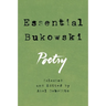 Essential Bukowski: Poetry