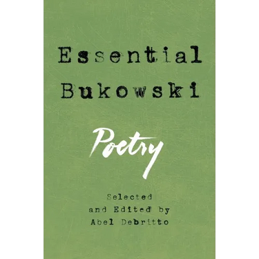 Essential Bukowski: Poetry