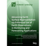 Advancing Earth Surface Representation via Enhanced Use of Earth Observations in Monitoring and Forecasting Applications