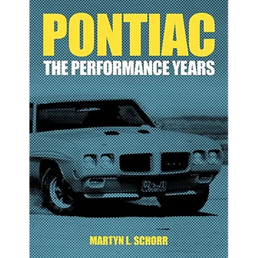 Pontiac: The Performance Years