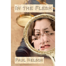 In the Flesh