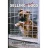 Selling Used Dogs