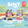 Bluey: The Pool/La Piscina (Bilingual English-Spanish Edition)