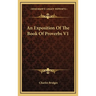 An Exposition Of The Book Of Proverbs V1