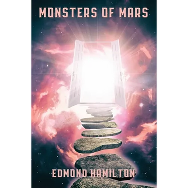 Monsters of Mars: A Positronic Book