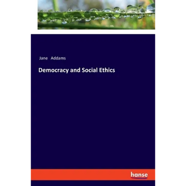 Democracy and Social Ethics