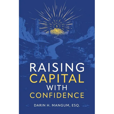Raising Capital with Confidence