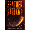 Feather in a Gaslamp
