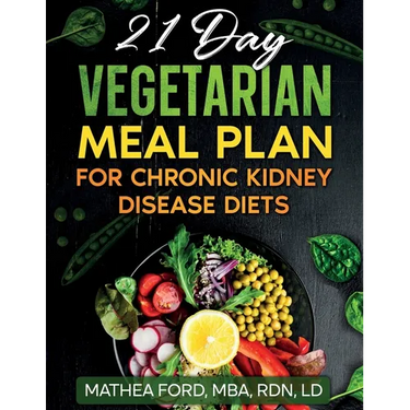 21 Day Vegetarian Meal Plan For Chronic Kidney Disease