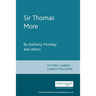 Sir Thomas More: By Anthony Munday and Others