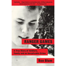 Ranger Games: A Story of Soldiers, Family and an Inexplicable Crime