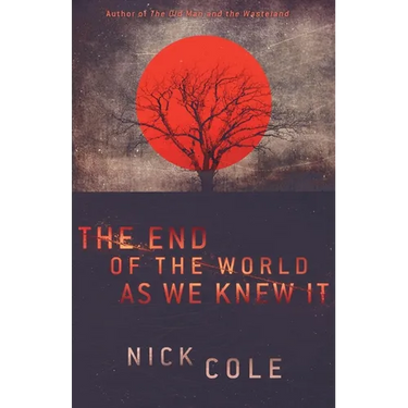 The End of the World as We Knew It