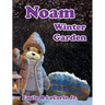 Noam Winter Garden