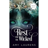 Rest For The Wicked