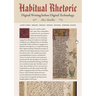 Habitual Rhetoric: Digital Writing Before Digital Technology