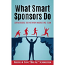 What Smart Sponsors Do: Supercharge Our Network Marketing Team
