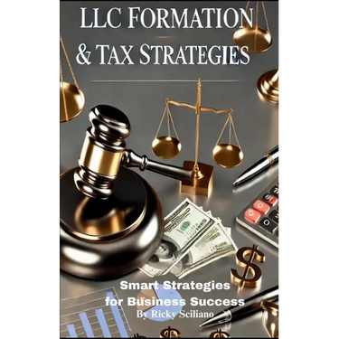 LLC Formation & Tax Strategies: Smart Strategies for Business Success