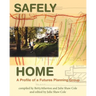 Safely Home: A Profile Of A Futures Planning Group