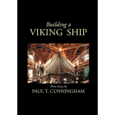 Building a Viking Ship in Maine: Photo Essay