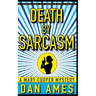 Death by Sarcasm: A Mary Cooper Mystery