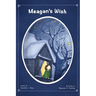 Meagan's Wish