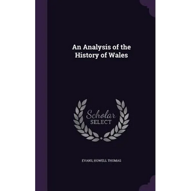 An Analysis of the History of Wales