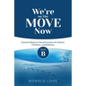 We're On The Move Now: Cycle B Sermons Based on Second Lessons for Advent, Christmas, and Epiphany