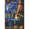 The Plug's Daughter