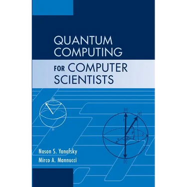 Quantum Computing for Computer Scientists