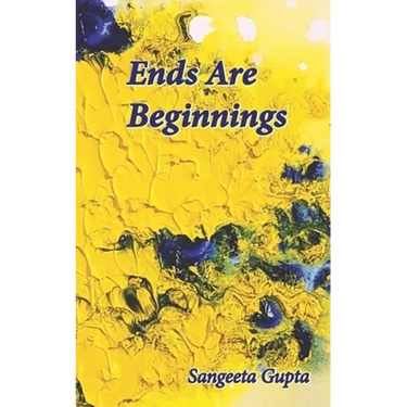 Ends Are Beginnings