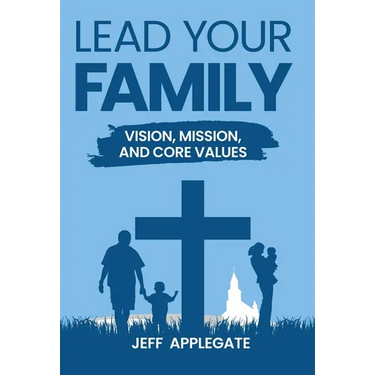 Lead Your Family