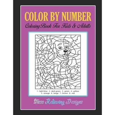 Color By Number: Brain Games, Coloring Book For Kids & Adults Stress Relieving Designs