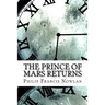 The Prince of Mars Returns