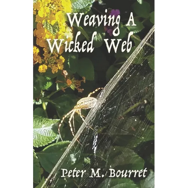 Weaving A Wicked Web