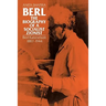 Berl: The Biography of a Socialist Zionist: Berl Katznelson 1887-1944