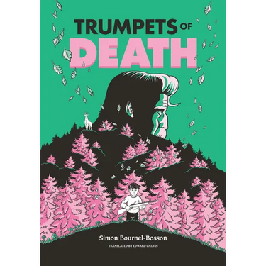 Trumpets of Death: A Graphic Novel