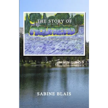The Story of Aqualead: A New Healing Energy for a New Earth