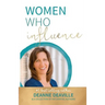 Women Who Influence- Deanne Deaville