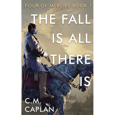 The Fall is All There Is