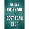 We Can and We Will - Best Team Ever: Team Motivation Gifts - Employee & Office Staff Appreciation - Inspirational Gifts for Coworkers