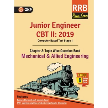 RRB (Railway Recruitment Board) Prime Series 2019: Junior Engineer CBT 2 - Chapter-wise and Topic-Wise Question Bank - Mechanical & Allied Engineering