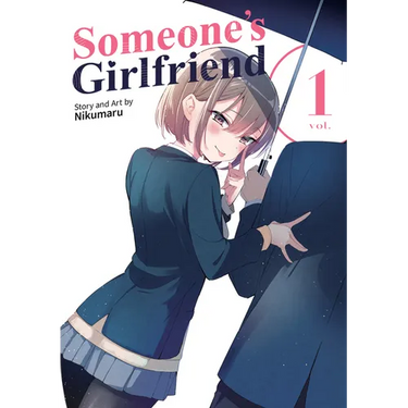 Someone's Girlfriend Vol. 1