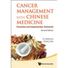 Cancer Mgmt Chn Med (REV Ed)