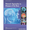 Network Approaches to Diseases of the Brain